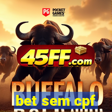 bet sem cpf